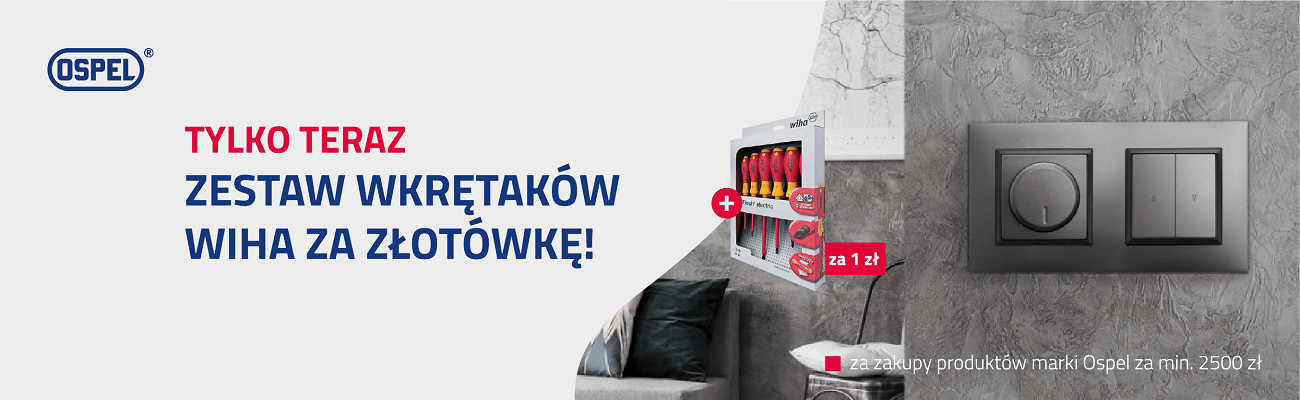 Kup produkty marki Ospel i odbierz wkrętaki Wiha za 1 zł